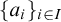 left brace a Subscript i Baseline right brace Subscript i element of upper I