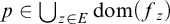 p element of union Underscript z element of upper E Endscripts dom left parenthesis f Subscript z Baseline right parenthesis