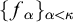 left brace f Subscript alpha Baseline right brace Subscript alpha less than kappa