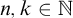 n comma k element of double struck upper N