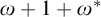 omega plus 1 plus omega Superscript asterisk