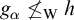 g Subscript alpha Baseline neither less than nor equals Subscript normal upper W Baseline h