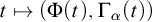 t right arrow from bar left parenthesis normal upper Phi left parenthesis t right parenthesis comma normal upper Gamma Subscript alpha Baseline left parenthesis t right parenthesis right parenthesis