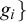 g Subscript i Baseline right brace