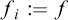 f Subscript i Baseline colon equals f