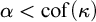 alpha less than cof left parenthesis kappa right parenthesis