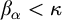 beta Subscript alpha Baseline less than kappa