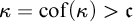 kappa equals cof left parenthesis kappa right parenthesis greater than German c