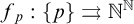 f Subscript p Baseline colon StartSet p EndSet right paired arrows double struck upper N Superscript double struck upper N