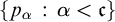 StartSet p Subscript alpha Baseline colon alpha less than German c EndSet