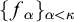 left brace f Subscript alpha Baseline right brace Subscript alpha less than kappa