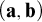 left parenthesis bold a comma bold b right parenthesis