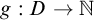g colon upper D right arrow double struck upper N