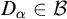 upper D Subscript alpha Baseline element of script upper B