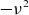 minus nu squared