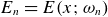 upper E Subscript n Baseline equals upper E left parenthesis x semicolon omega Subscript n Baseline right parenthesis
