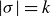 StartAbsoluteValue sigma EndAbsoluteValue equals k