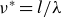 nu Superscript asterisk Baseline equals l divided by lamda