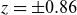 z equals plus or minus 0.86