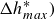 upper Delta h Subscript m a x Superscript asterisk Baseline right parenthesis