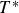 upper T Superscript asterisk