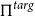normal upper Pi Superscript t a r g