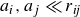 a Subscript i Baseline comma a Subscript j Baseline much less than r Subscript italic ij Baseline