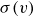 sigma left parenthesis v right parenthesis