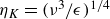 eta Subscript upper K Baseline equals left parenthesis nu cubed divided by epsilon right parenthesis Superscript 1 divided by 4