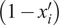 left parenthesis 1 minus x prime Subscript i right parenthesis