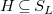 upper H subset of or equal to upper S Subscript upper L