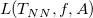 upper L left parenthesis upper T Subscript upper N upper N Baseline comma f comma upper A right parenthesis