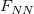 upper F Subscript upper N upper N
