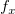 f Subscript x