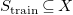 upper S Subscript train Baseline subset of or equal to upper X