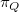 pi Subscript upper Q