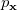 p Subscript bold x