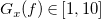 upper G Subscript x Baseline left parenthesis f right parenthesis element of left bracket 1 comma 10 right bracket