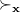 succeeds Subscript bold x Baseline