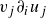 v Subscript j Baseline partial differential Subscript i Baseline u Subscript j