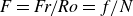 upper F equals italic Fr slash italic Ro equals f divided by upper N