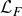 script upper L Subscript upper F