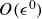 upper O left parenthesis epsilon Superscript 0 Baseline right parenthesis