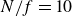 upper N divided by f equals 10