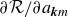 partial differential script upper R divided by partial differential a Subscript bold italic k m
