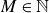 upper M element of double struck upper N
