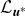 script upper L Subscript bold italic u Sub Superscript asterisk