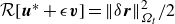 script upper R left bracket bold italic u Superscript asterisk Baseline plus epsilon bold italic v right bracket equals StartMetric delta bold italic r EndMetric Subscript upper Omega Sub Subscript t Superscript 2 Baseline divided by 2