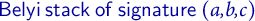 linkcolor sans serif Belyi stack of signature left parenthesis italic a comma b comma c right parenthesis