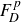 upper F Subscript upper D Superscript p